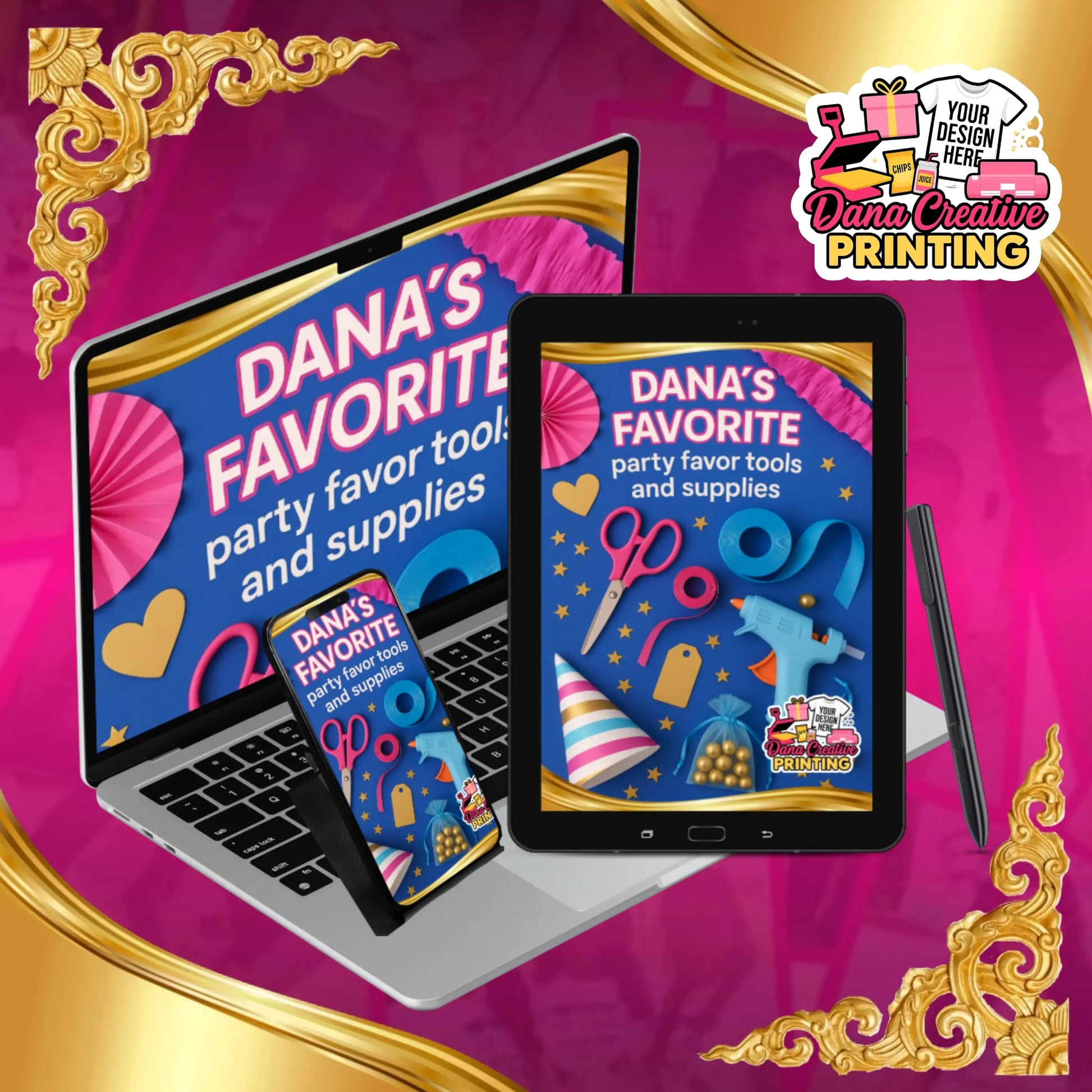 Dana's Favorite Party Favor tools & supplies – Must - Have List for Custom T-Shirts & Party Favors - | digital ebook by Dana Creative Hub